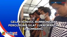 Gelar Konvoi, Rombongan...