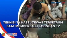 Teknisi TV Kabel Tewas...