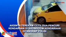 Aksinya Terekam CCTV,...
