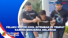 Pelaku Rapok Ojol Ditembak...