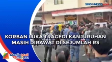 Korban Luka Tragedi...