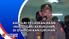 Kapolri Tegaskan akan...