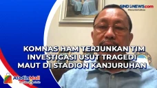 Komnas HAM Terjunkan...