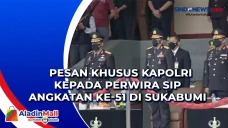 Pesan Khusus Kapolri...