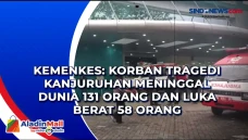 Kemenkes: Korban Tragedi...