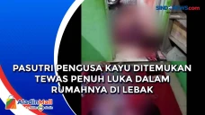 Pasutri Pengusa Kayu...
