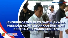 Jenguk Korban di RS...