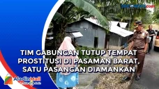 Tim Gabungan Tutup Tempat...