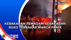 Picu Kepanikan, 2 Ruko...