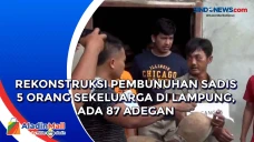 Rekonstruksi Pembunuhan...
