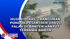 Hujan Deras, 1 Bangunan...