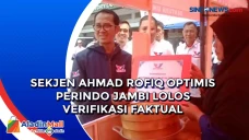Sekjen Ahmad Rofiq Optimis...