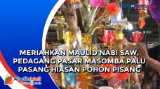Meriahkan Maulid Nabi...