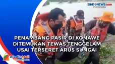 Penambang Pasir di Konawe...