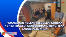 Pemakaman Helen Priscella,...