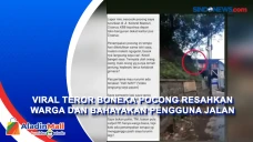 Viral Teror Boneka Pocong...