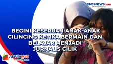 Begini Keseruan Anak-Anak...