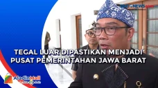 Tegal Luar Dipastikan...