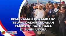 Pemakaman Penambang...