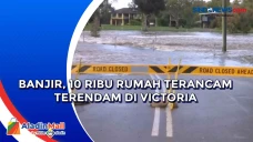 Banjir, 10 Ribu Rumah...