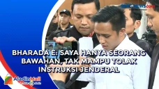 Bharada E: Saya Hanya...
