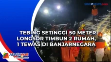 Tebing Setinggi 50 Meter...