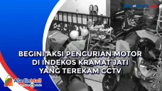 Begini Aksi Pencurian...