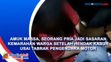 Amuk Massa, Seorang...