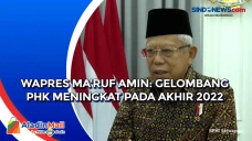Wapres Maruf Amin: Gelombang...