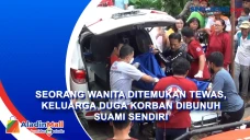 Seorang Wanita Ditemukan...