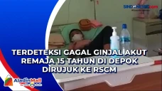 Terdeteksi Gagal Ginjal...