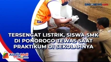 Tersengat Listrik, Siswa...