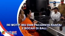 Ini Motif Ibu dan Pacarnya...