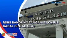 RSHS Bandung Tangani...