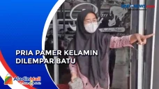 Aksi Pria Pamer Alat...