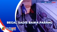 Aksi Brutal Begal di...