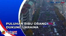 Mendukung Ukraina, Puluhan...