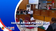 Keterangan Berbelit-belit,...