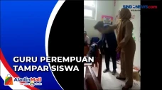 Guru Tampar Siswa Dalam...