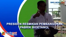 Pabrik Bioetanol Diresmikan...