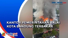 Balai Kota Bandung Terbakar,...