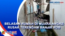 Belasan Rumah di Muara...