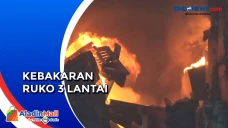 Kebakaran Ruko 3 Lantai,...