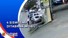 Empat Siswi SMP Ditabrak...