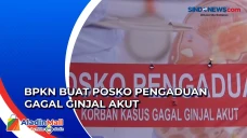 BPKN Buat Posko Pengaduan...