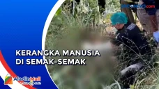Penemuan Kerangka Manusia...
