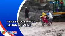 Terjebak Banjir Lahar...