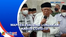 Wapres Evaluasi Lonjakan...