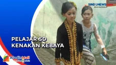 Kenakan Kebaya ke Sekolah,...