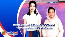 Diduga Hina Ibu Negara...
